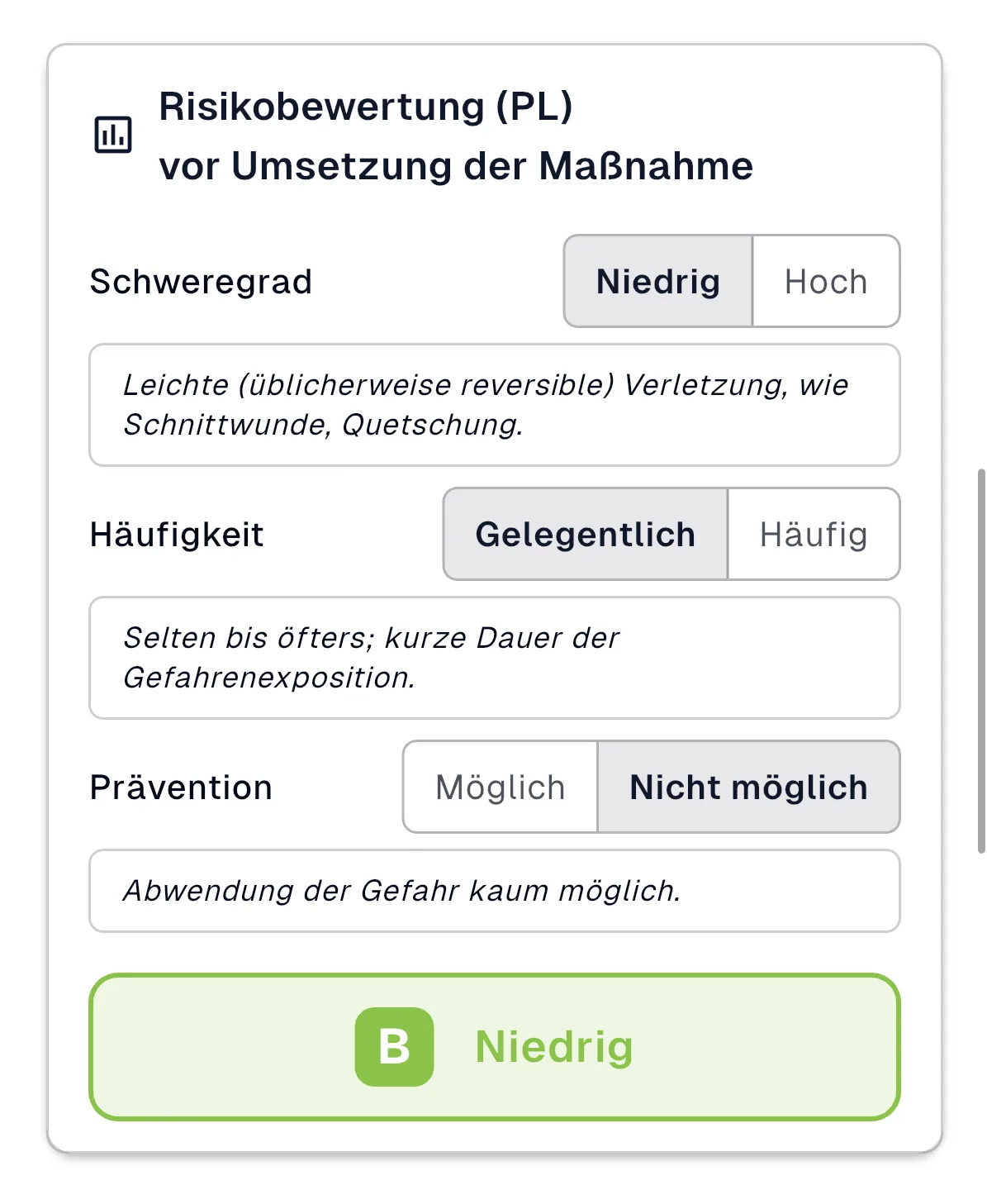 Risikobewertung vor Umsetzung